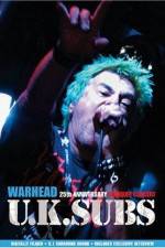 Watch U.K. SUBS : Warhead - 25th Anniversary Live at Marquee Wolowtube