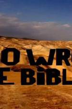 Watch Who Wrote the Bible Wolowtube