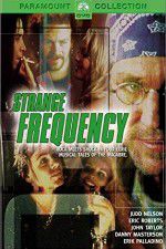Watch Strange Frequency Wolowtube