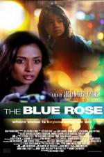 Watch The Blue Rose Wolowtube