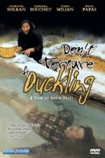 Watch Don't Torture a Duckling Wolowtube