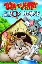 Watch Tom And Jerry In The Dog House Wolowtube
