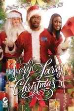 Watch A Very Larry Christmas Wolowtube