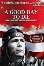 Watch A Good Day to Die Wolowtube