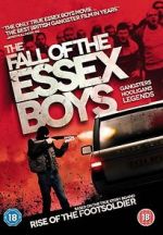 Watch The Fall of the Essex Boys Wolowtube