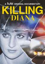 Watch Killing Diana Wolowtube