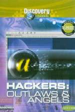 Watch Hackers: Outlaws and Angels Wolowtube