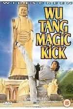 Watch Wu Tang Magic Kick Wolowtube