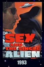 Watch Sex and the Single Alien Wolowtube