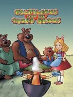 Watch Goldilocks and the Three Bears Wolowtube