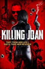 Watch Killing Joan Wolowtube