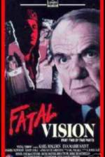 Watch Fatal Vision Wolowtube