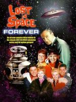 Watch Lost in Space Forever Wolowtube