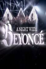 Watch A Night With Beyonce Wolowtube