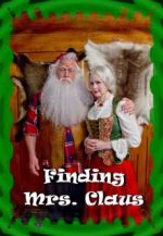 Watch Finding Mrs. Claus Wolowtube