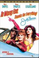 Watch To Wong Foo Thanks for Everything, Julie Newmar Wolowtube