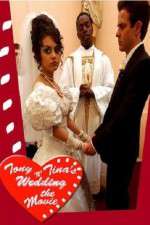 Watch Tony 'n' Tina's Wedding Wolowtube