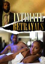 Watch Intimate Betrayals Wolowtube