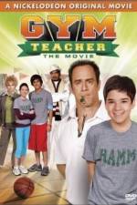 Watch Gym Teacher: The Movie Wolowtube