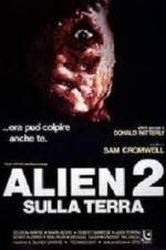 Watch Alien 2 - Sulla terra Wolowtube