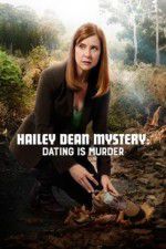 Watch Hailey Dean Mystery: Dating is Murder Wolowtube