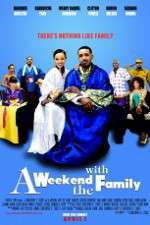 Watch A Weekend with the Family Wolowtube