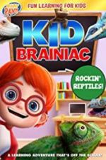 Watch Kid Brainiac: Rockin\' Reptiles Wolowtube