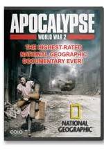 Watch National Geographic - Apocalypse The Second World War : The World Ablaze Wolowtube