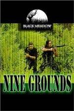 Watch Nine Grounds Wolowtube