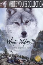 Watch White Wolves III Cry of the White Wolf Wolowtube