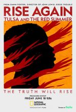 Watch Rise Again: Tulsa and the Red Summer Wolowtube
