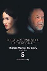 Watch Thomas Markle: My Story Wolowtube