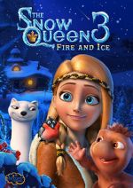 Watch The Snow Queen 3: Fire and Ice Wolowtube