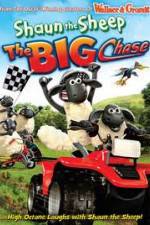 Watch Shaun the Sheep: The Big Chase Wolowtube