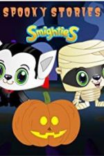 Watch Smighties Spooky Stories Wolowtube