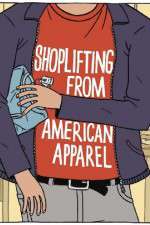 Watch Shoplifting from American Apparel Wolowtube