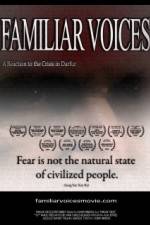 Watch Familiar Voices Wolowtube