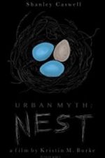 Watch Urban Myth: Nest Wolowtube