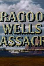 Watch Dragoon Wells Massacre Wolowtube