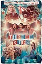 Watch Thrill Ride Wolowtube