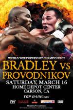 Watch Tim Bradley vs. Ruslan Provodnikov Wolowtube