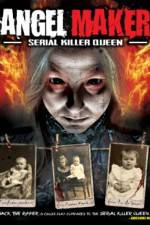 Watch Angel Maker: Serial Killer Queen Wolowtube