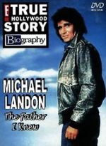 Watch Michael Landon, the Father I Knew Wolowtube