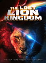 Watch The Lost Lion Kingdom Wolowtube