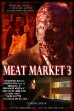 Watch Meat Market 3 Wolowtube