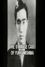 Watch The Strange Case of Yukio Mishima Wolowtube