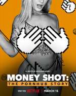 Watch Money Shot: The Pornhub Story Zmovie