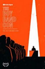 Watch The Boy Band Con: The Lou Pearlman Story Wolowtube