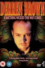 Watch Derren Brown Something Wicked This Way Comes Wolowtube