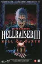 Watch Hell on Earth: The Story of Hellraiser III Wolowtube
